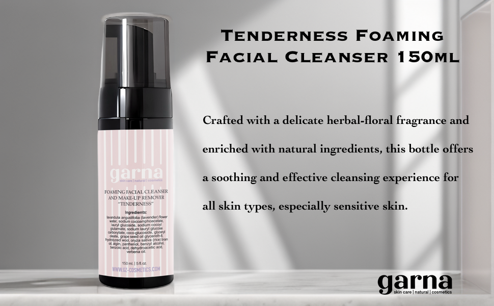 Garna Tenderness Foaming Facial Cleanser 5 fl oz: Gentle Face Wash & Makeup Remover, Non-Comedogenic Formula