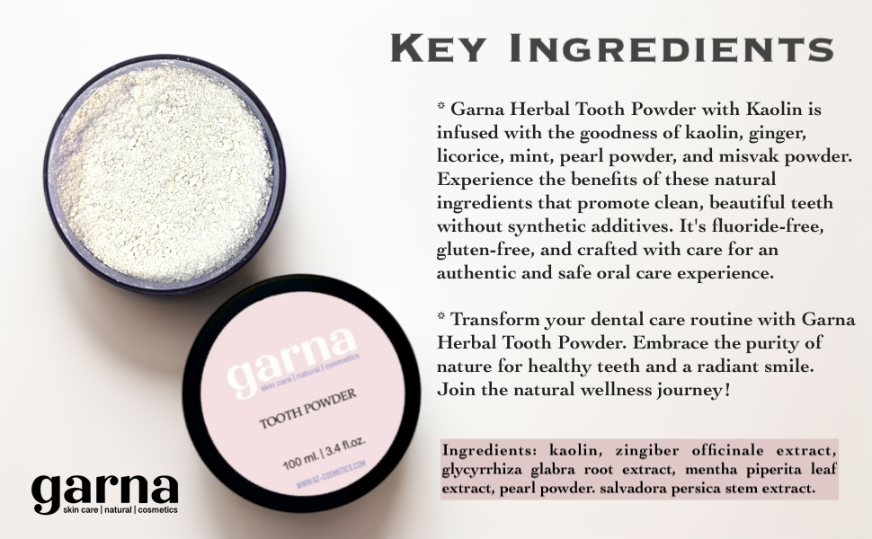 Garna Tooth Powder with Kaolin 3.4 fl oz: Plant-Based Dental Care for All Family, Gluten & Fluoride-Free